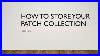How-To-Store-Your-Patch-Collection-01-db
