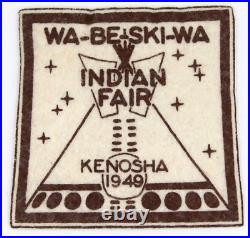 Vintage 1949 Wa-Be-Ski-Wa Indian Fair Felt Patch Kenosha Wisconsin Boy Scouts